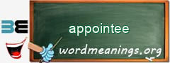 WordMeaning blackboard for appointee